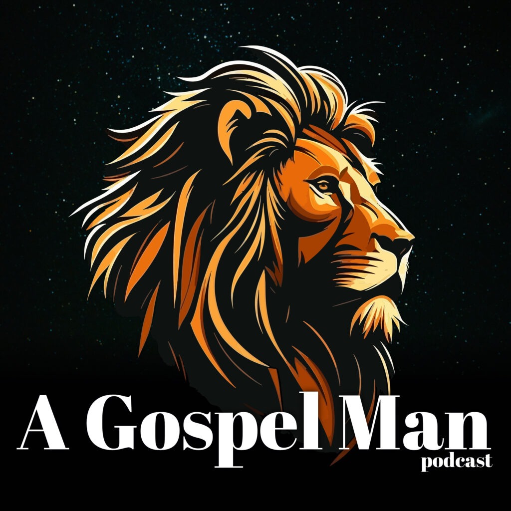 A Gospel Man podcast artwork featuring a gold lion on a dark background