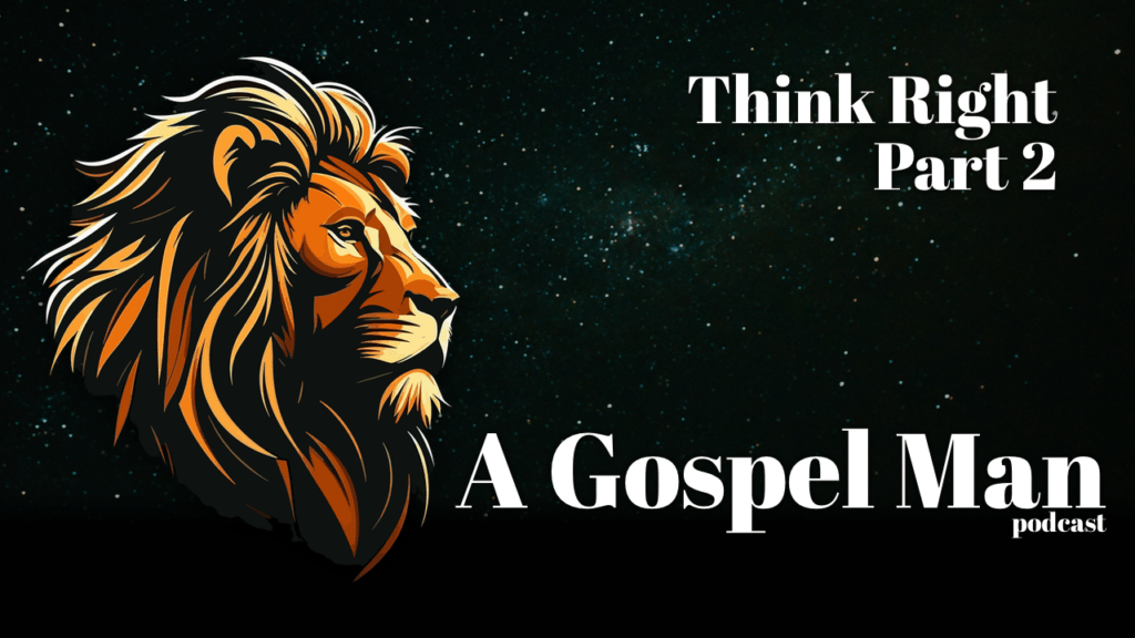 Think Right – Part 2